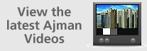 View the latest Ajman videos